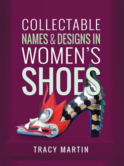 Title details for Collectable Names and Designs in Women's Shoes by Tracy Martin - Available